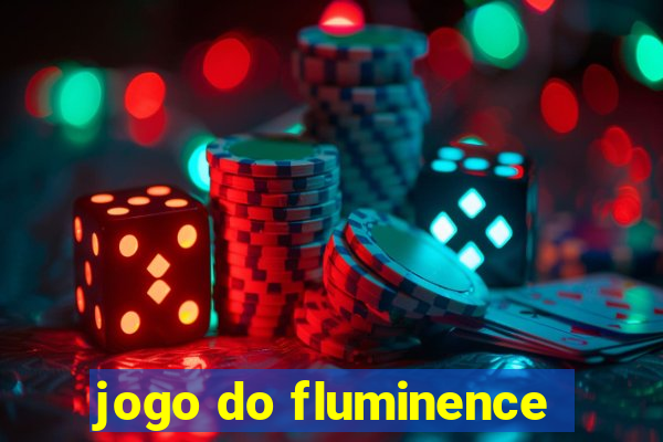 jogo do fluminence